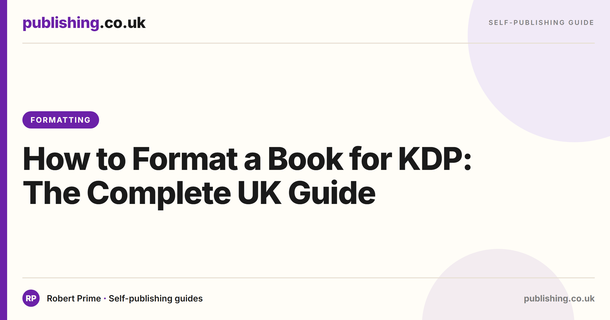 How to Format a Book for KDP: The Complete UK Guide