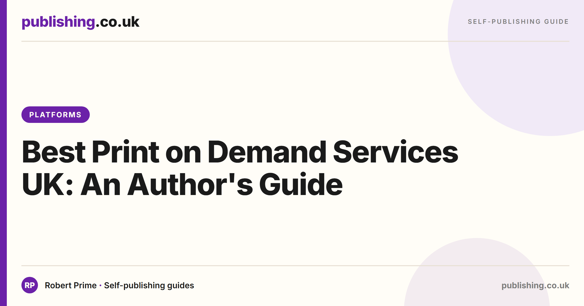Best Print on Demand Services UK: An Author's Guide